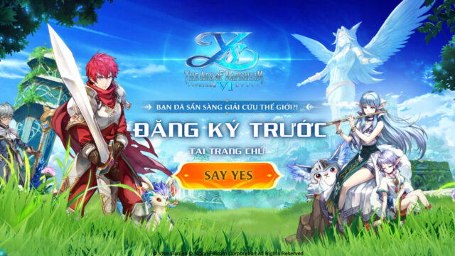 Ys 6 Mobile – The Ark of Napishtim: Tựa game moble “bom tấn” không nên bỏ qua